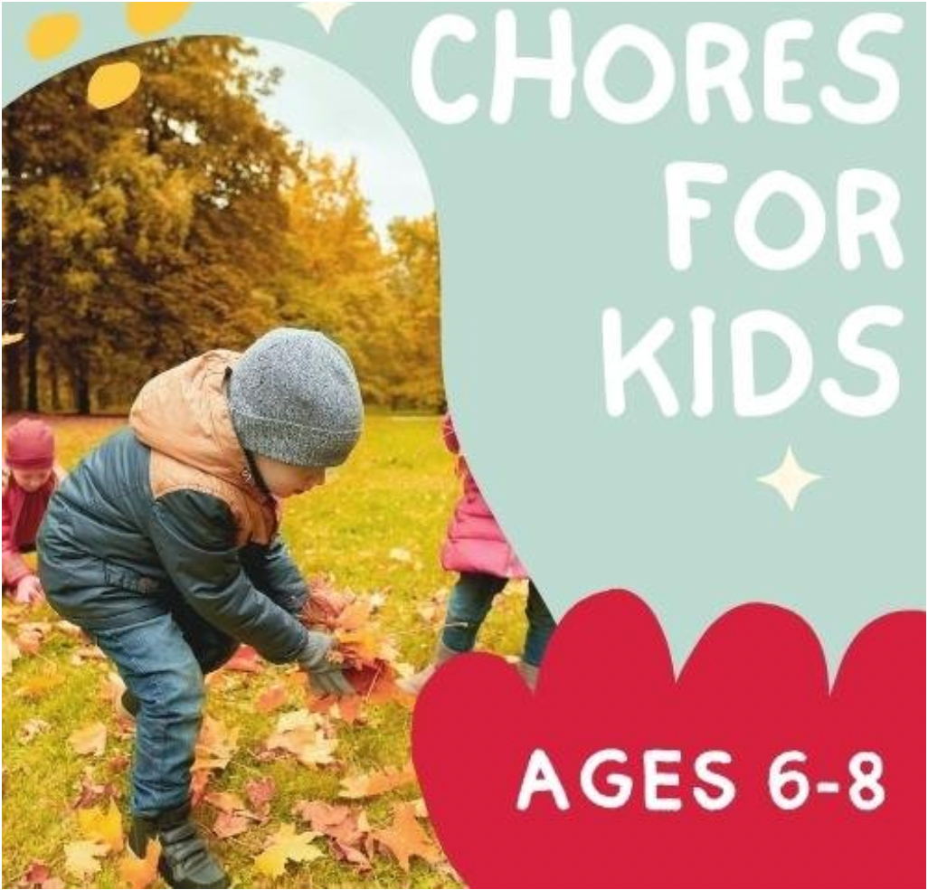 Chores For Kids Aged 6-8